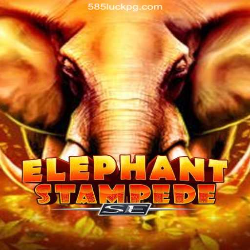 Dive into the World of ElephantStampedeSE: Unleash the Thrill with 585Luck